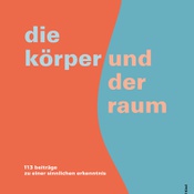 Cover der Publikation "Die Körper und der Raum"
